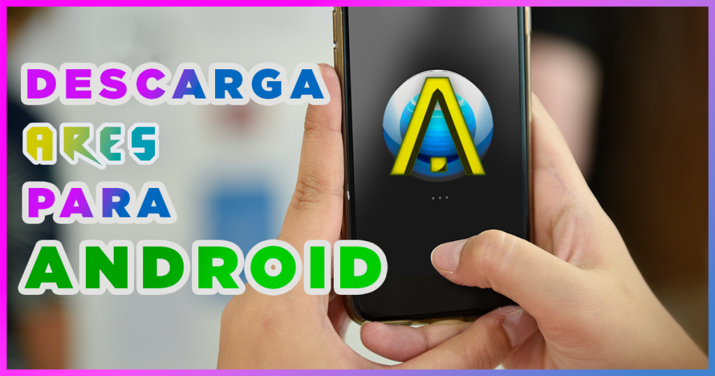 ares para android