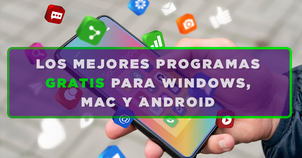 mejores programas gratis