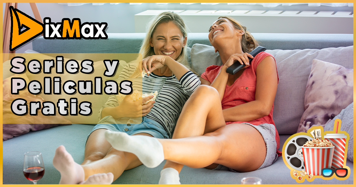 Descarga Dixmax Gratis – Series y Peliculas Gratis en tu Android